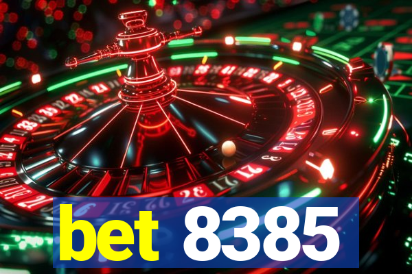 bet 8385